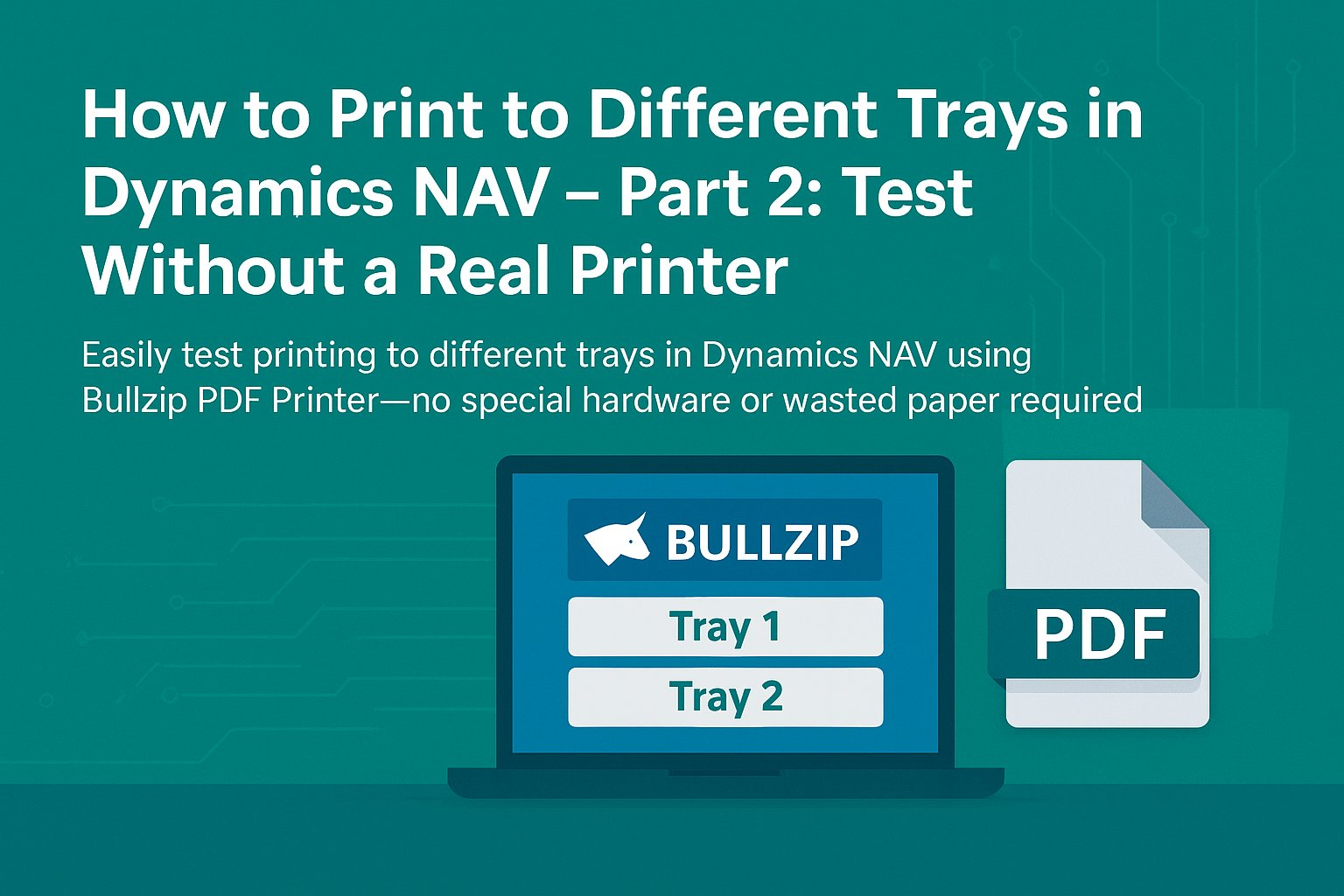 Testing print trays in Dynamics NAV with Bullzip PDF